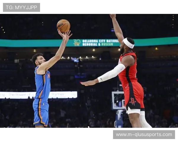 霍姆格伦空间能力与三分威胁助力雷霆进攻核心转型